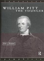 William Pitt the Younger,0415132851,9780415132855