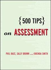 500 Tips on Assessment 2nd Edition,0415342791,9780415342797