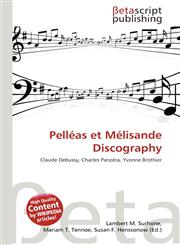 Pelléas et Mélisande Discography,6136140438,9786136140438