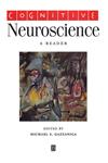 Cognitive Neuroscience A Reader 1st Edition,063121660X,9780631216605