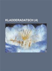 Kladderadatsch Volume 4,1153527367,9781153527361