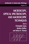 Microscopy, Optical Spectroscopy, and Macroscopic Techniques,0896032329,9780896032323