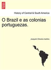 O Brazil e as colonias portuguezas.,1241472939,9781241472931