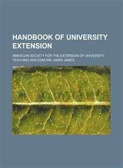 Handbook of university extension,1231265310,9781231265314