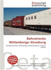 Bahnstrecke Wittenberge-Strasburg,613516516X,9786135165166