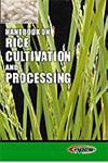 Handbook on Rice Cultivation and Processing 1st Edition,8190568523,9788190568524