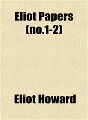 Eliot Papers (no.1-2),1152521470,9781152521476