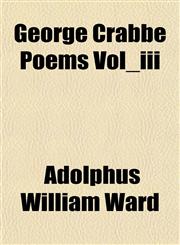 George Crabbe Poems Vol_iii,1152922866,9781152922860