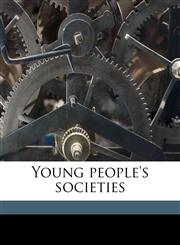 Young people's societies,1149596937,9781149596937