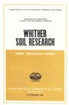 Whither Soil Research : Panel Discussion Papers - 12th International Congress of Soil Science New Delhi, India - 8-16 February - 1982 1st Edition