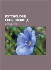 Psychologie Economique (1),123448787X,9781234487874