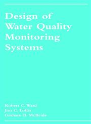 Design of Water Quality Monitoring Systems,0471283886,9780471283881