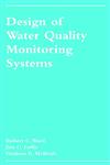 Design of Water Quality Monitoring Systems,0471283886,9780471283881