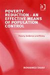 Poverty Reduction - An Effective Means of Population Control Theory, Evidence and Policy,0754647285,9780754647287