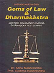 Gems of Law & Dharmasastra Justice Ranganath Misra Satabhiseka Festschrift,8174532137,9788174532138