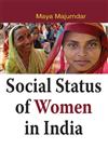 Social Status of Women in India 1st Edition,9381052581,9789381052587