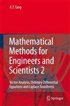 Mathematical Methods for Engineers and Scientists 2 Vector Analysis, Ordinary Differential Equations and Laplace Transforms 1st Edition,3540302689,9783540302681