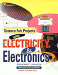 Science Fair Projects with Electricity & Electronics Low Priced Indian Reprint,8172451105,9788172451103