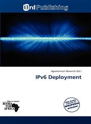 IPv6 Deployment,6136088096,9786136088099