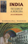 India The Dawn of a New Era : An Autobiography 1st Published,8174871144,9788174871145