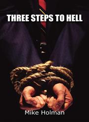Three Steps to Hell,190721190X,9781907211904