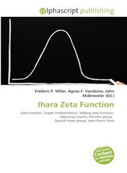 Ihara Zeta Function,6132861475,9786132861474