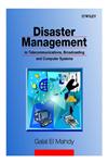 Disaster Management in Telecommunications, Broadcasting and Computer Systems,0471608122,9780471608127