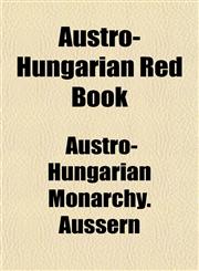 Austro-Hungarian Red Book,1153294230,9781153294232