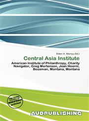 Central Asia Institute,6135886053,9786135886054