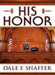 His Honor,145751219X,9781457512193