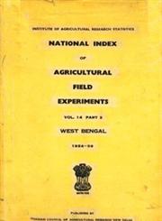 National Index of Agricultural Field Experiments, Vol. 14, Part 2 West Bengal, 1954-59