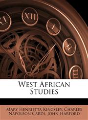 West African Studies,1146302886,9781146302883