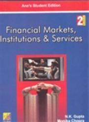 Financial Markets, Institutions & Services 2nd Edition,938015660X,9789380156606