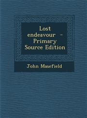 Lost Endeavour - Primary Source Edition,1287891195,9781287891192