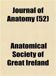Journal of Anatomy (52),1153261022,9781153261029