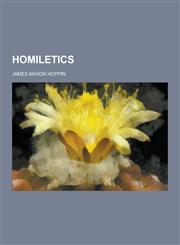 Homiletics,1230229922,9781230229928