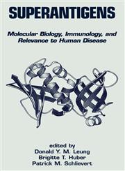 Superantigens Molecular Biology: Immunology, and Relevance to Human Disease,0824798139,9780824798130