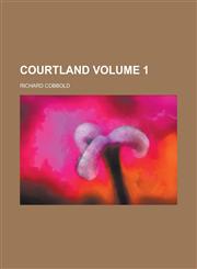 Courtland (Volume 1),1459074327,9781459074323
