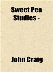 Sweet Pea Studies -,1152157949,9781152157941