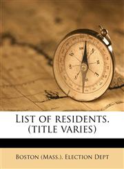 List of residents. (title varies),1179008987,9781179008981