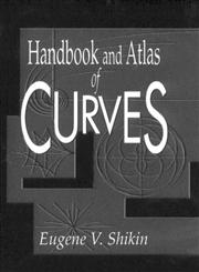 Handbook and Atlas of Curves,0849389631,9780849389634