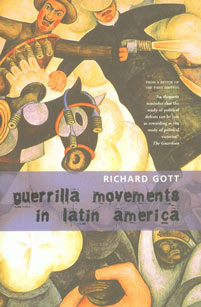 Guerrilla Movements in Latin America,190542258X,9781905422586