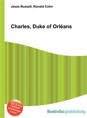 Charles, Duke of Orleans,5510875569,9785510875560