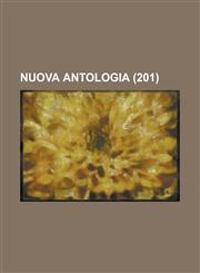 Nuova Antologia (201 ),1152043366,9781152043367