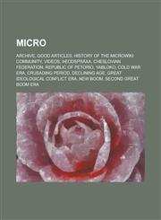 Micro Archive, Good articles, History of the MicroWiki Community, Videos, Þeodspråxa, Cheslovian Federation, Republic of Petorio, Yabloko, Cold War era, Crusading period, Declining Age, Great Ideological Conflict era, New Boom,1234789868,9781234789862