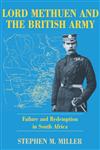 Lord Methuen and the British Army,071464904X,9780714649047