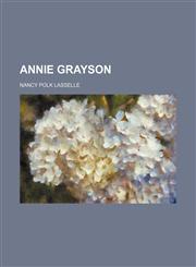 Annie Grayson,1150639563,9781150639562