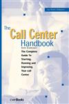 The Call Center Handbook, 5e 4th Edition,1578203058,9781578203055