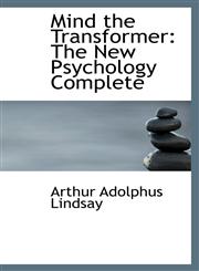 Mind the Transformer The New Psychology Complete,1103706179,9781103706174