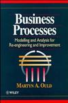 Business Processes Modelling and Analysis for Re-Engineering and Improvement,0471953520,9780471953524